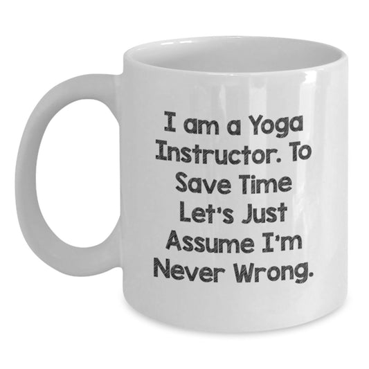 Funny Yoga Instructor White Coffee Mugs for Men Women Friends Coworkers Family - Christmas Unique Gifts from Loved Ones - Main