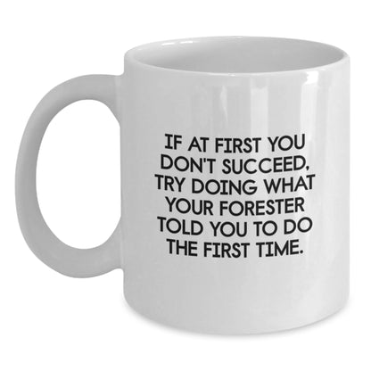 Funny Forester White Coffee Mug Gifts from Friends for Men - Christmas Unique - Main