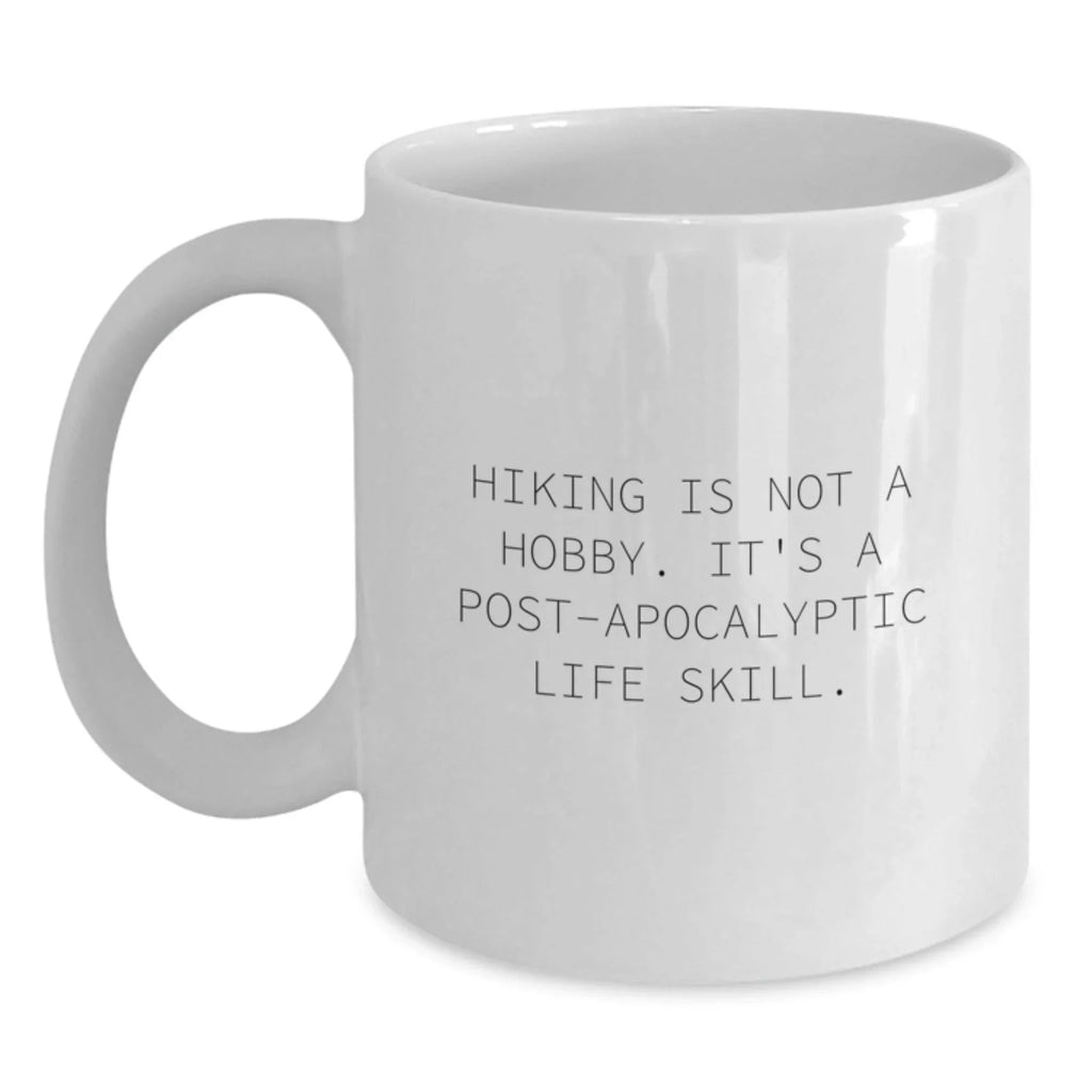 Funny Hiking Gifts for Men - White Coffee Mug from Friends for Hiking Enthusiasts This Christmas Season