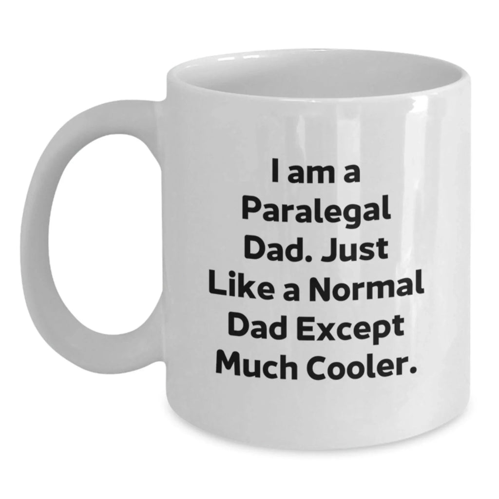 Paralegal Dad Mugs Funny Christmas Unique Gifts for Paralegal Men Friends Family