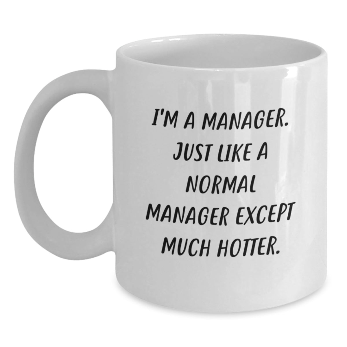 Manager Gift For Him - Humorous Coffee Mug Keepsake - A Witty Present - Main