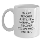 Funny PE Teacher White Coffee Mug Gifts from Family for Dad Father's Day - Main