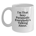 Funny Rescue Worker Gifts, White Coffee Mugs for Rescue Worker Lovers, Christmas Unique Gifts from Friends to Rescue Worker Men, I'm That Sexy Rescue Worker Everybody's Talking About.