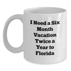Funny Florida Mugs Gifts from Friends for Florida Lovers White Coffee Mug