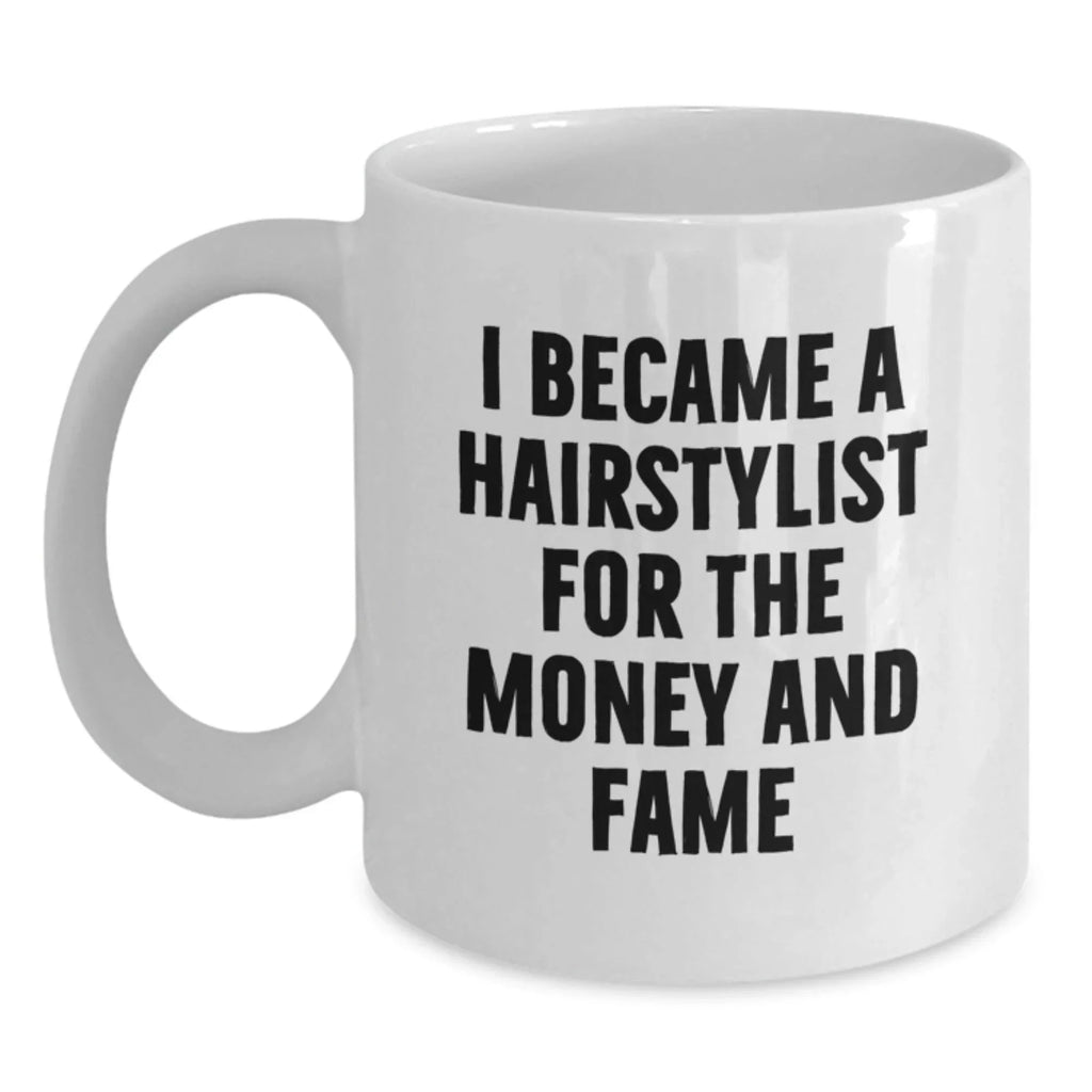 Funny Hairstylist White Coffee Mug Gifts from Friends to Hairstylist, Christmas Unique Mug for Men and Women