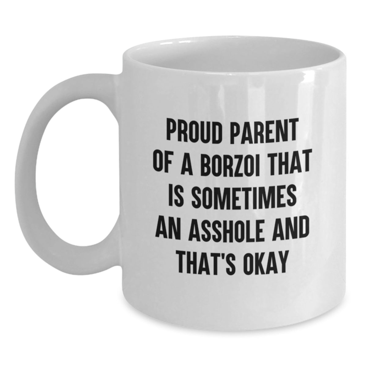 Christmas Gift for Her Humorous Borzoi Parent Present - It's Okay - Main