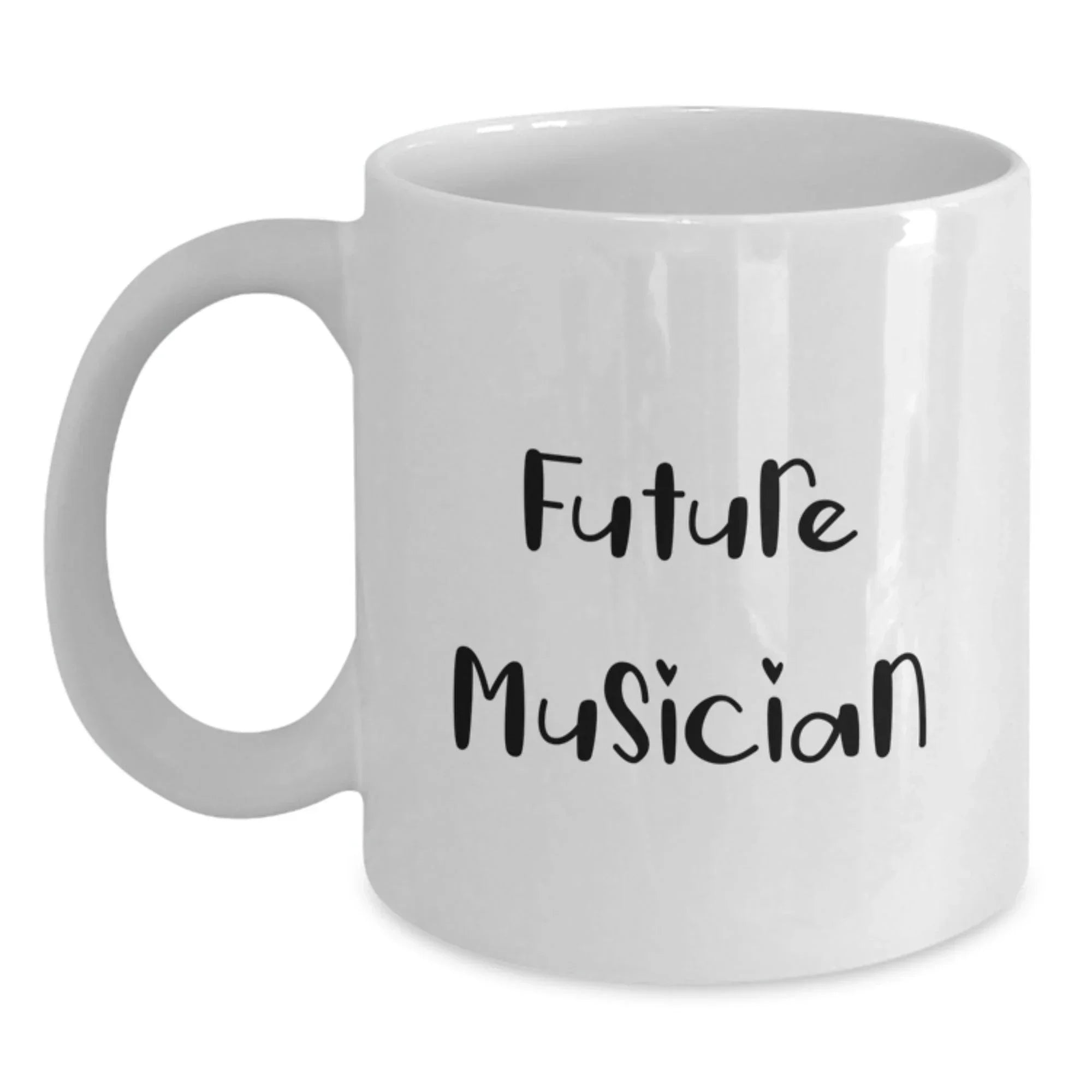 Funny Future Musician Birthday Unique Gifts from Friends - White Coffee Mug for Musician Enthusiasts, 11oz or 15oz Capacity, Ceramic, Microwave, Dishwasher Safe