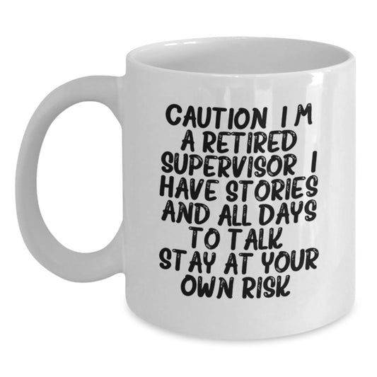 Funny Supervisor Quotes Gifts for Men White Coffee Mug - Christmas Unique Gifts from Friends - Main