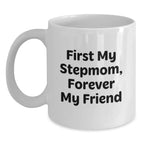 Funny Stepmom Gifts from Men, White Coffee Mug Quotes for Stepmom, Christmas Unique Gifts for Stepmom