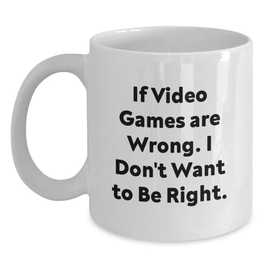 Funny Quote White Coffee Mug Gifts from Friends for Playing Video Games Lovers on Christmas Unique - Main