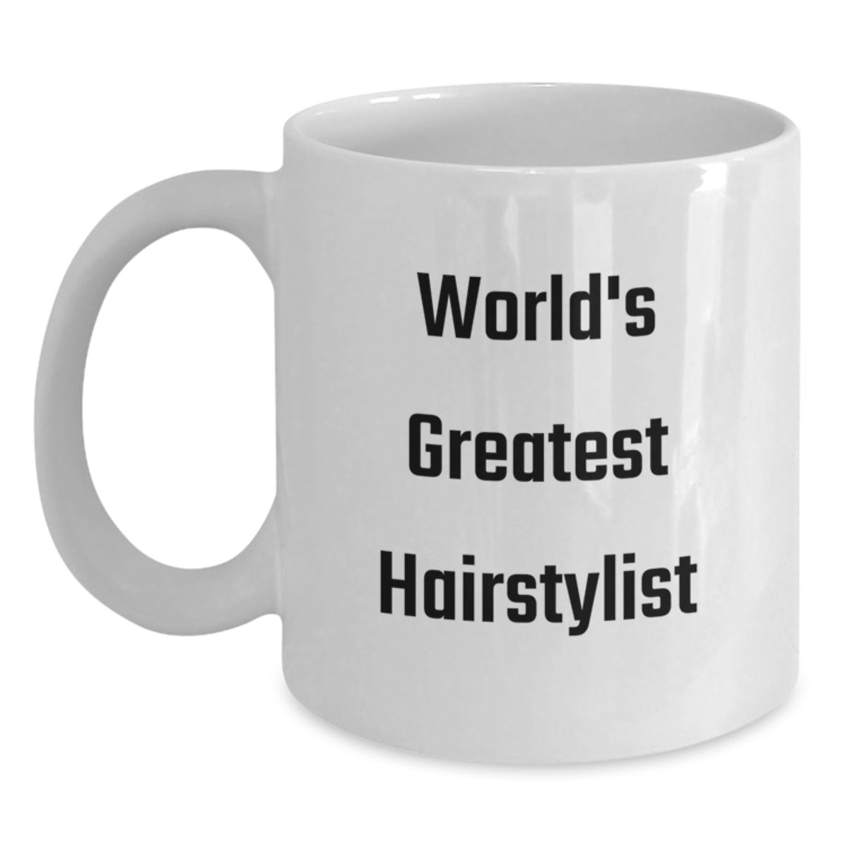 Hairstylist Gift for Him World's Greatest Keepsake White Coffee Mug - Main