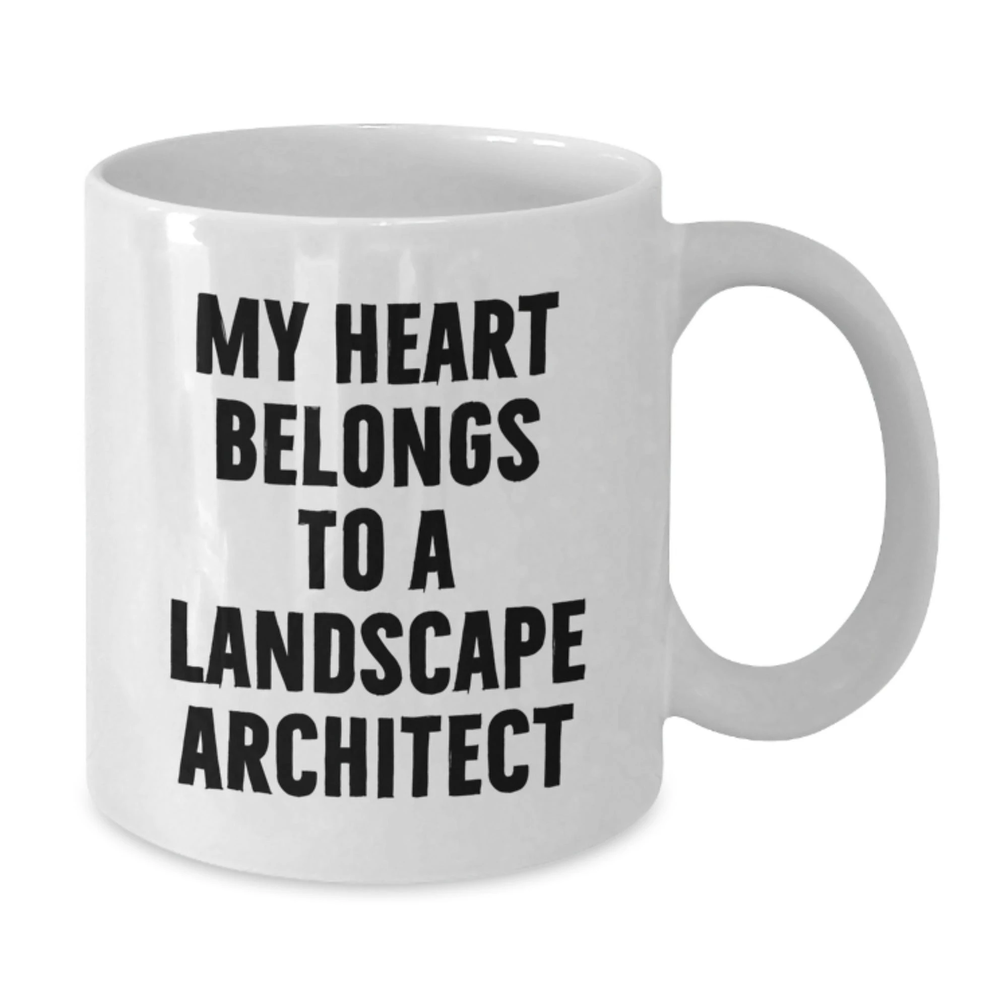 Funny Gifts from Friends - Heart Belongs to a Landscape Architect, White Coffee Mug, Perfect Christmas Unique Gifts for Men, Women, or Coworkers