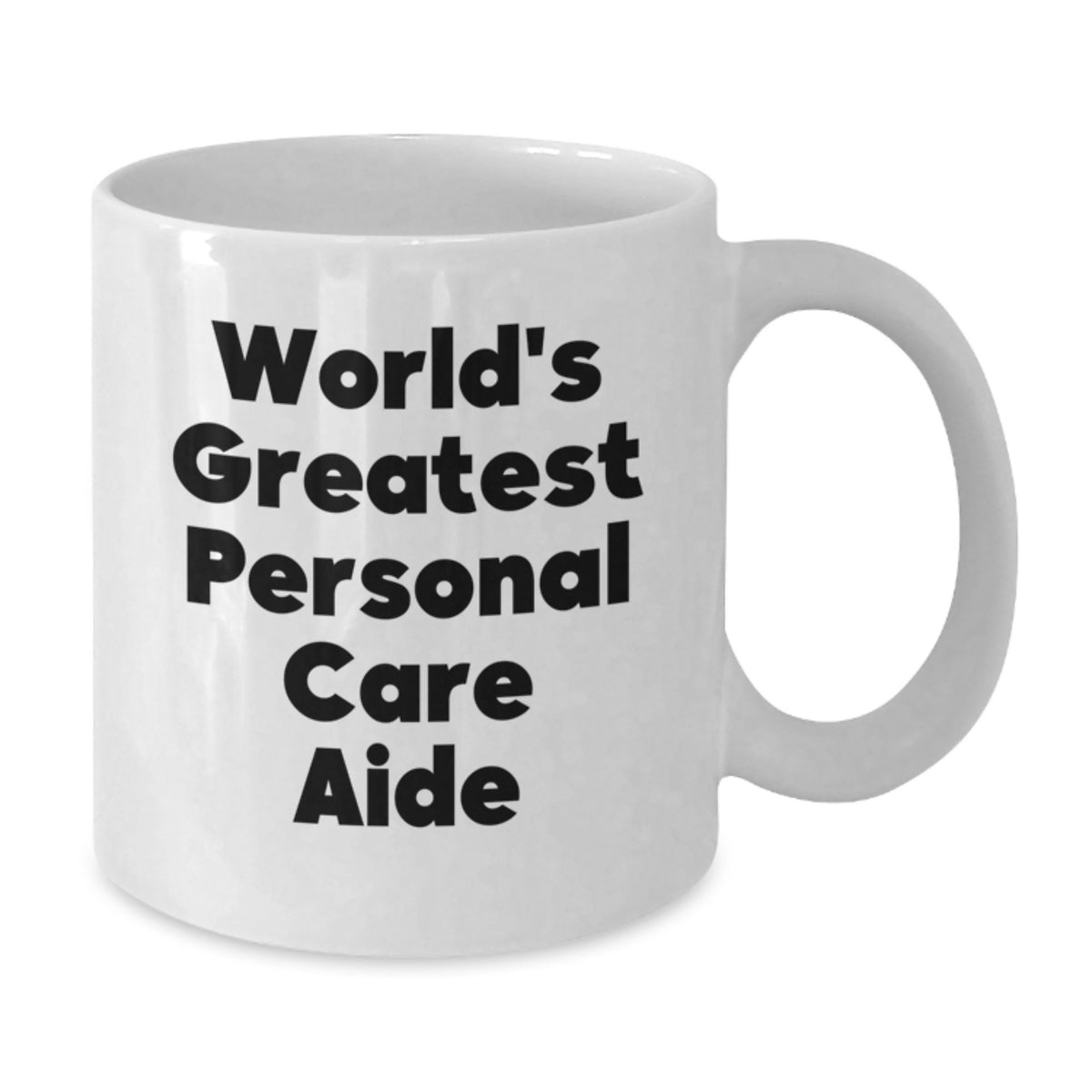 Personal Care Aide Gift for Him - World's Greatest Keepsake Coffee Mug - Additional