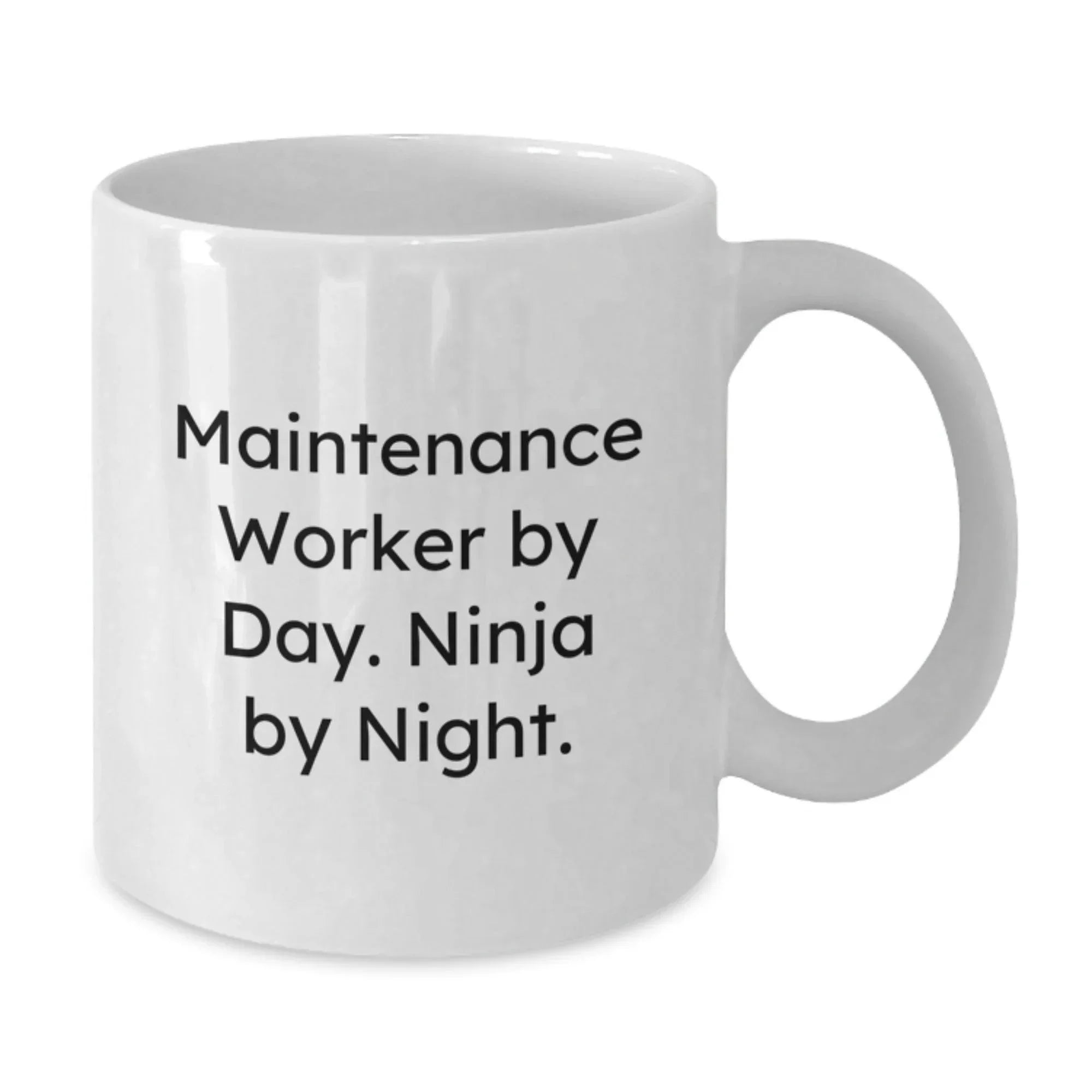 Maintenance Worker Gifts from Friends, Unique Graduation Gifts for Men, White Coffee Mug with Funny Quote 'Maintenance Worker By Day. Ninja By Night.'