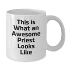 Funny Priest Gifts for Men from Friends and Family, White Coffee Mug Quote 'This Is What An Awesome Priest Looks Like', Perfect Christmas Unique Gifts