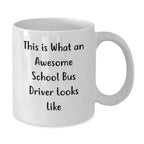 Funny Gifts from Family for School Bus Driver Christmas Mugs - Awesome 'This Is What An Awesome School Bus Driver Looks Like' Quote