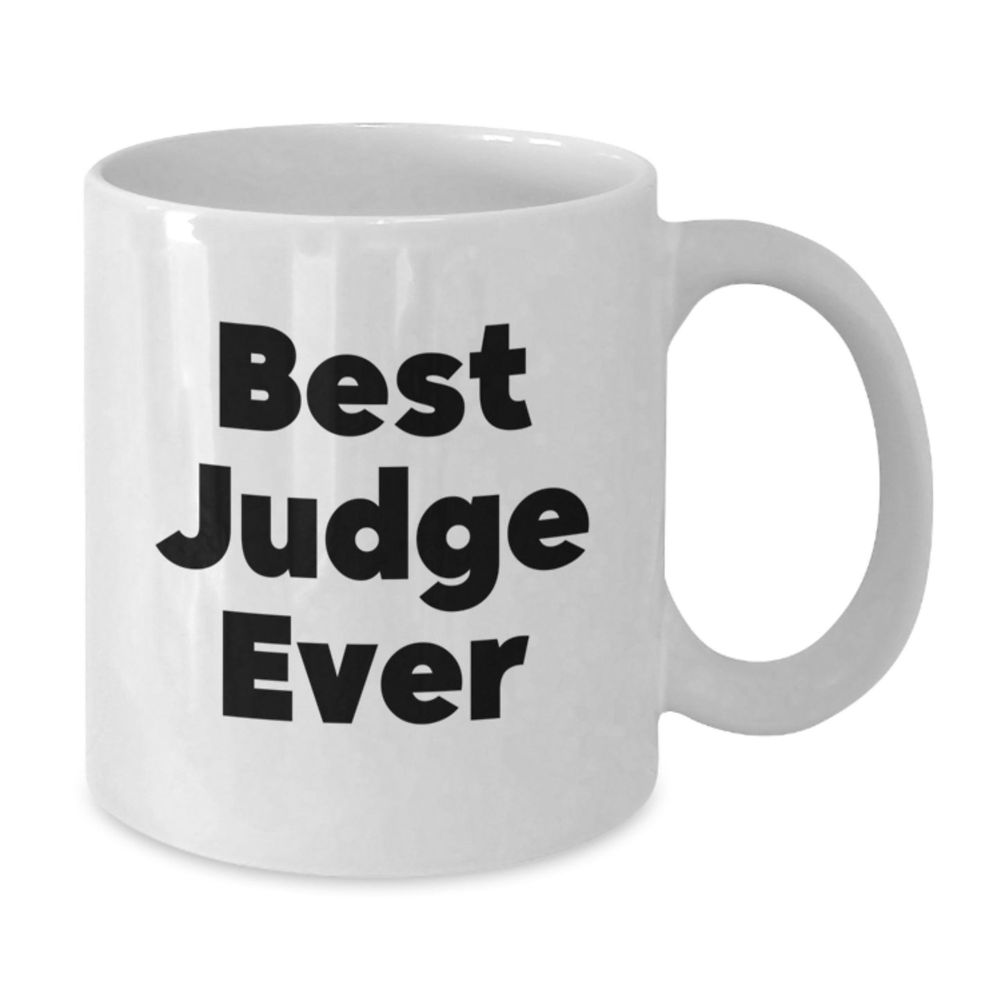 Funny Judge Gifts for Men from Wife - Best Judge Ever White Coffee Mug, White Ceramic, 11oz or 15oz, Microwave Dishwasher Safe, Unique Christmas Unique Gifts for Husband - Additional