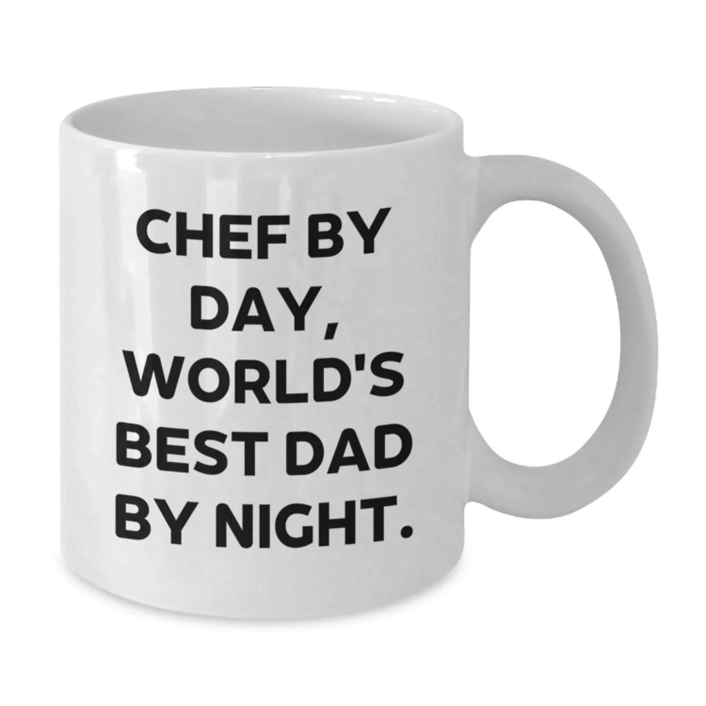 Chef By Day, Funny White Coffee Mug for Chef, Gifts from Friends for Graduation, 'Chef By Day, World's Best Dad By Night.'