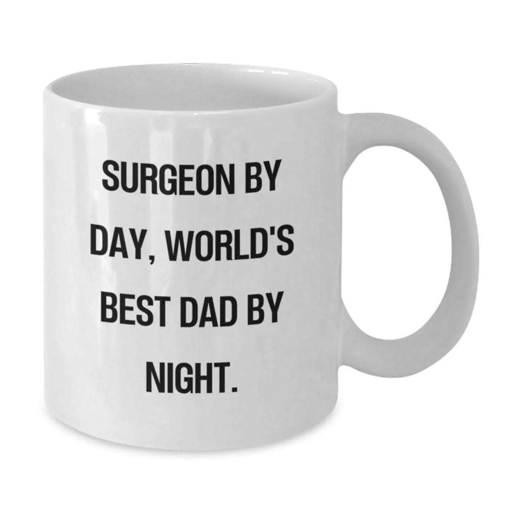 Funny Surgeon Gifts for Men - White Coffee Mug - Christmas Unique Presents from Family - Surgeon By Day, World's Best Dad By Night