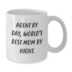 Funny Agent Gifts from Friends, White Coffee Mugs for Agent By Day, World's Best Mom By Night, Birthday Unique Gifts - Additional