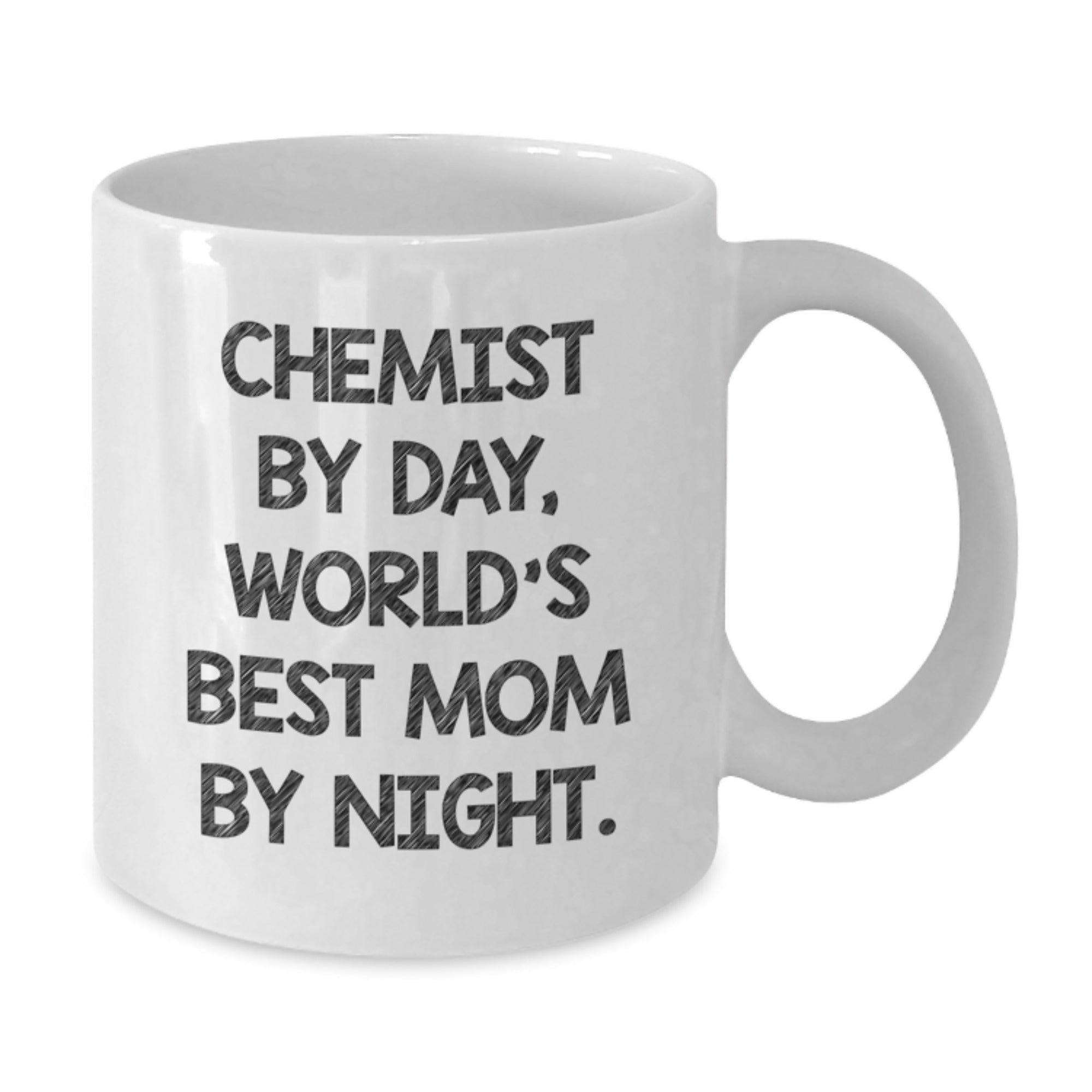 Funny Chemist Gift Ideas, Birthday Unique Gifts from Mom, 'Chemist By Day, World's Best Mom By Night' White Coffee Mug for Chemist - Additional