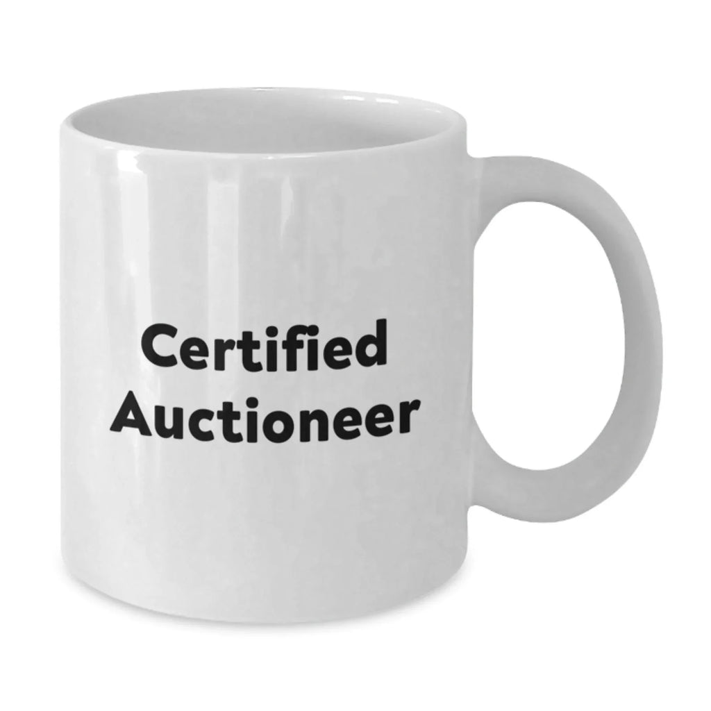 Funny Certified Auctioneer Gifts from Friends for Birthday Unique White Coffee Mug - 'You're the Top Bidder' Quote