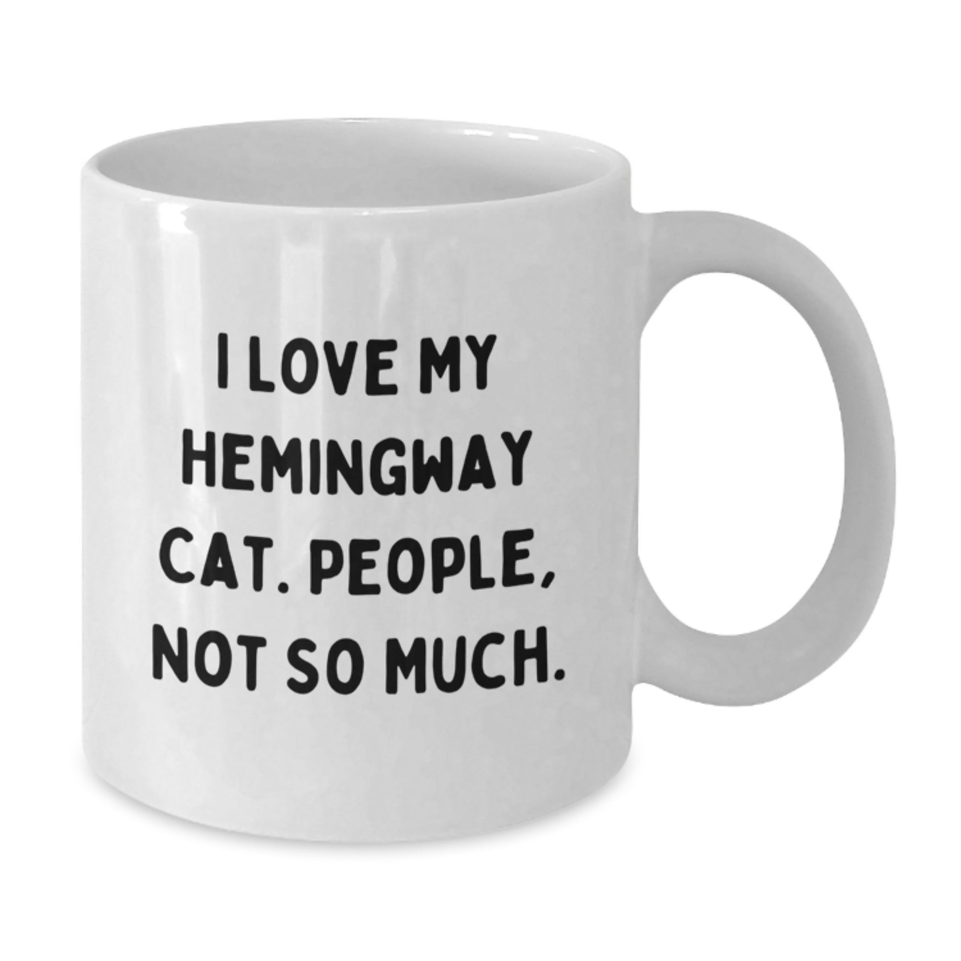 Hemingway Cat Lovers Gifts, Funny Quote White Coffee Mug for Friends, Birthday Unique Gifts from Family - Additional