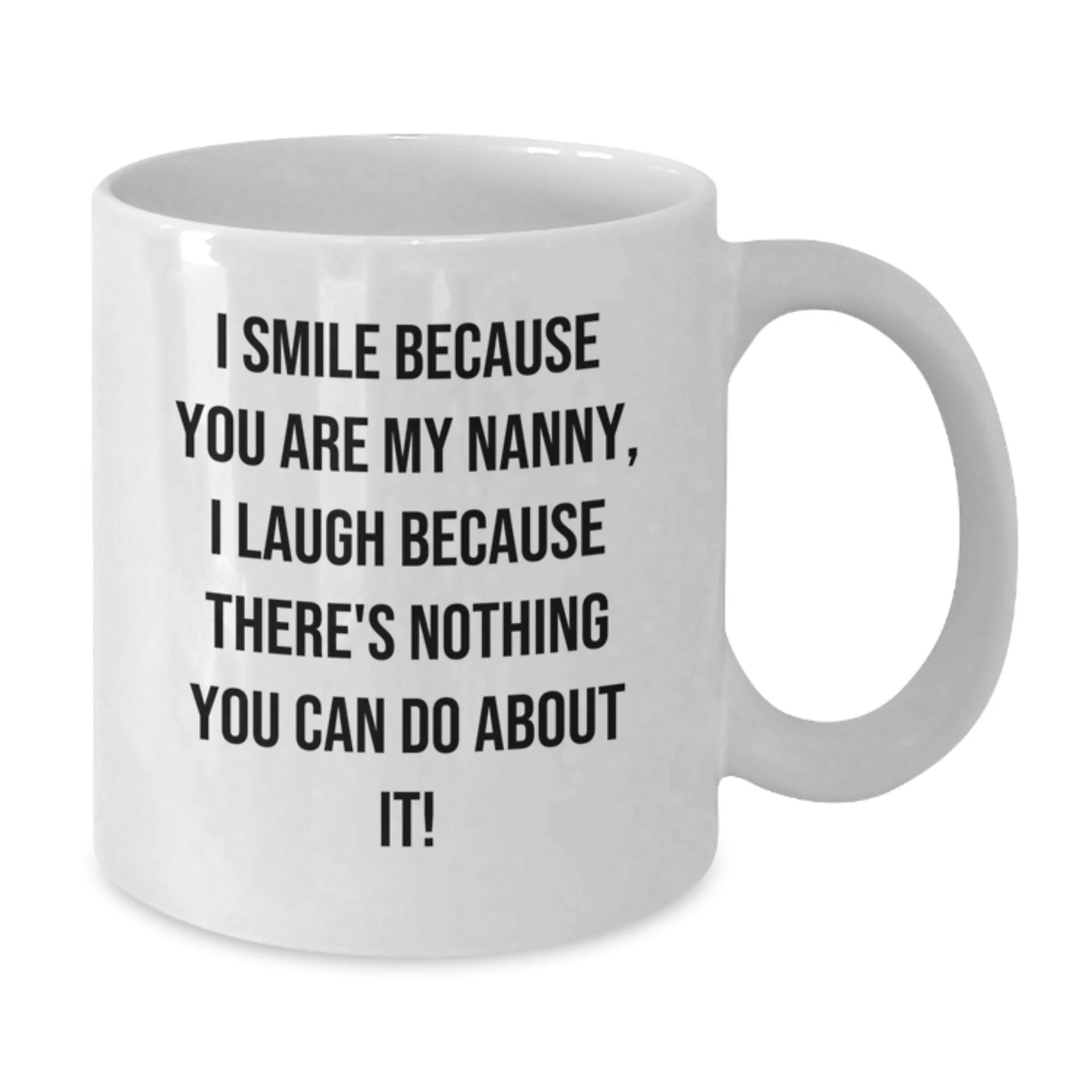 Funny Nanny White Coffee Mug Gifts for Nanny from Family - Additional