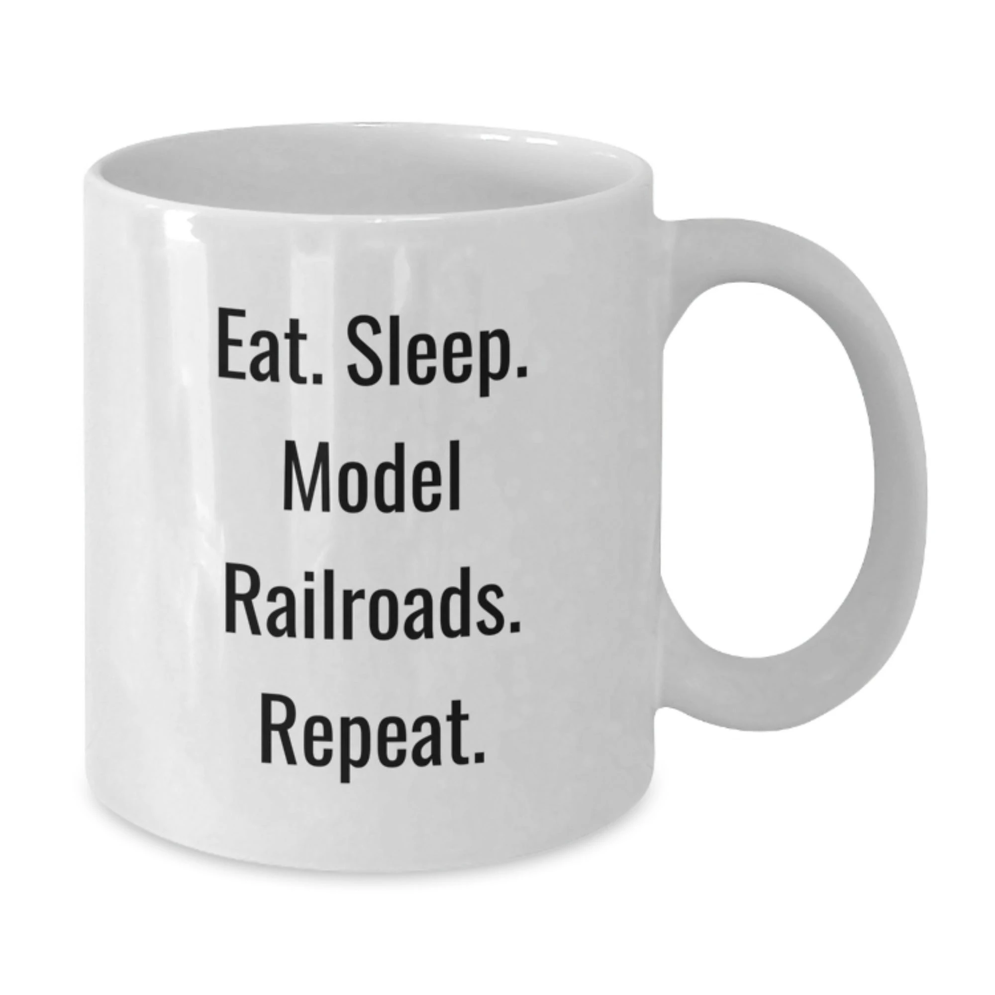 Funny Model Railroads Gifts for Him White Coffee Mug, Eat. Sleep. Model Railroads. Repeat. Inspired Christmas Unique Gifts from Friends Family