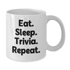 Trivia Enthusiast Gifts for Men, Funny White Coffee Mug with Eat. Sleep. Trivia. Repeat., Perfect Christmas Unique Gifts from Friends