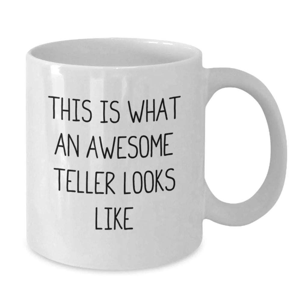Funny Teller Quotes Gifts from Friends for Valentine's Unique White Coffee Mug