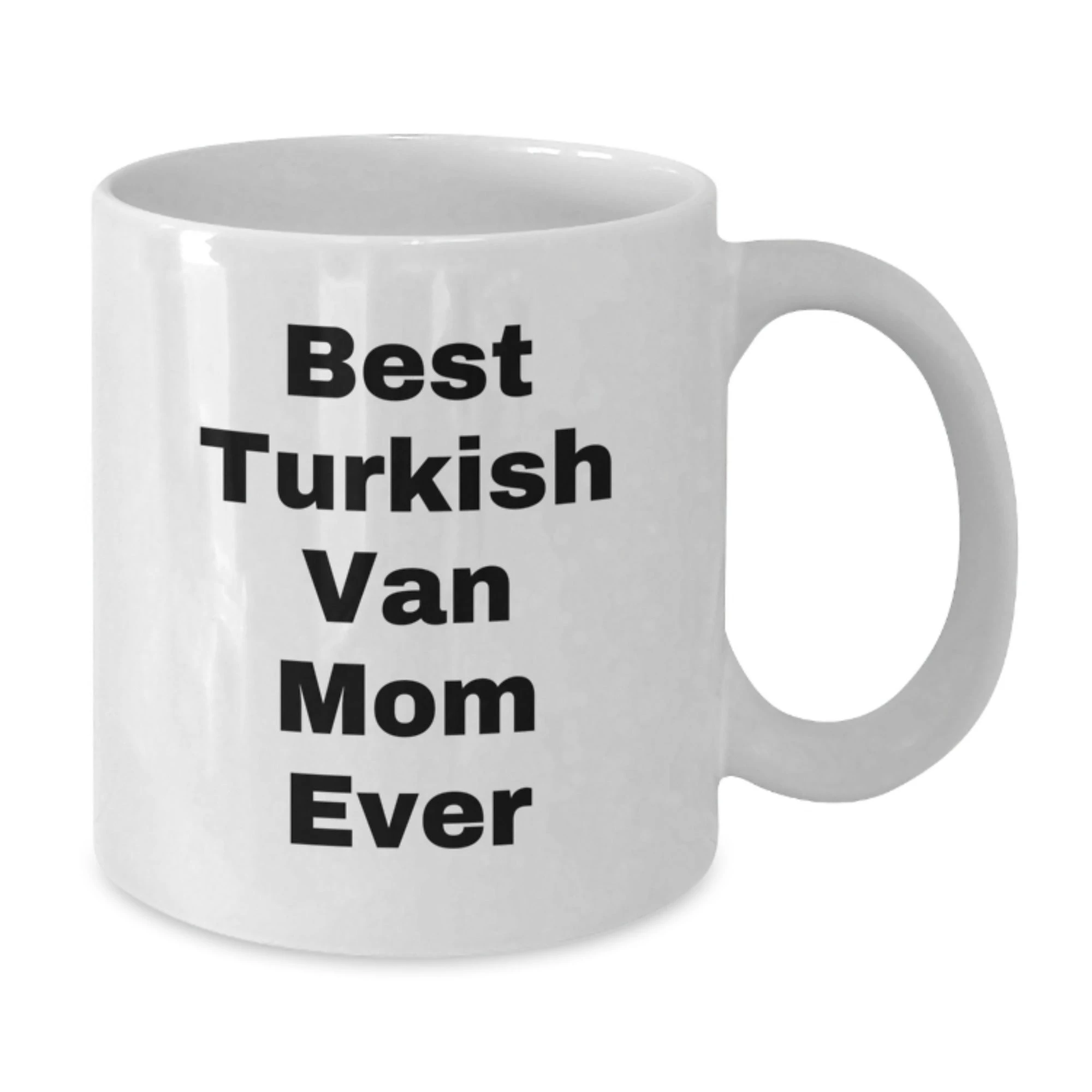 Turkish Van Cat Mom Funny White Coffee Mug Gifts