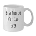 Funny Tuxedo Cat Dad Ever Gifts from Men to Son's Graduation, White Coffee Mug for Him