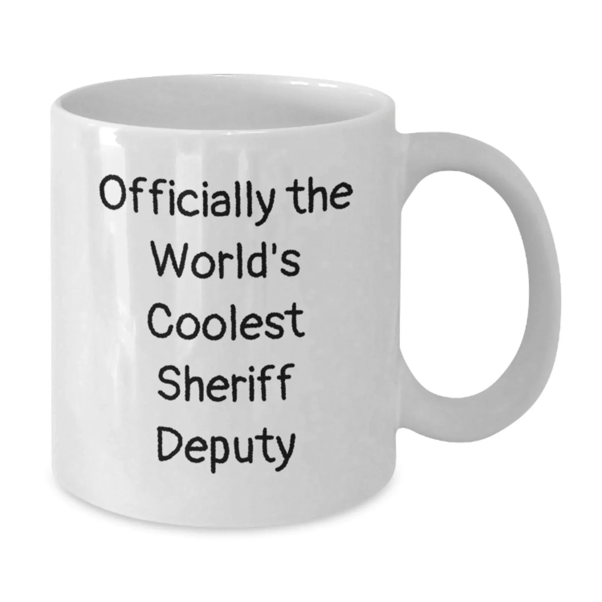 Funny Sheriff Deputy Gifts, Officially The World's Coolest Sheriff Deputy, White Coffee Mug for Sheriff Deputy Lover