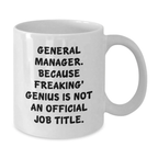 Funny General Manager Gifts White Coffee Mug Birthday Unique Presents from Friends Family Coworkers to General Manager Men Women - Additional