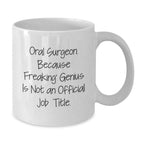 Oral Surgeon Keepsake Mug for Him Birthday Gift - Additional