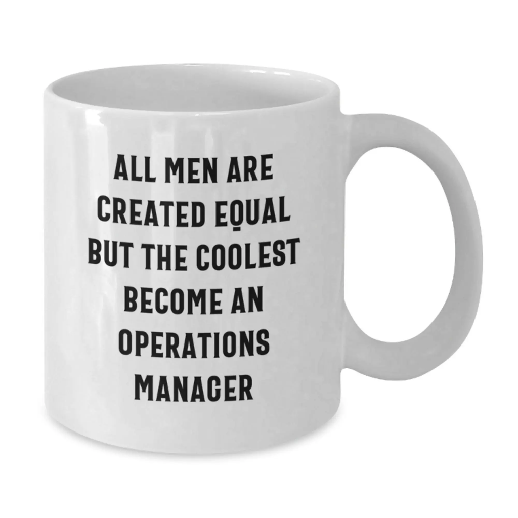 Funny Operations Manager White Coffee Mug Gifts from Men for Graduation Unique Operations Manager - Additional