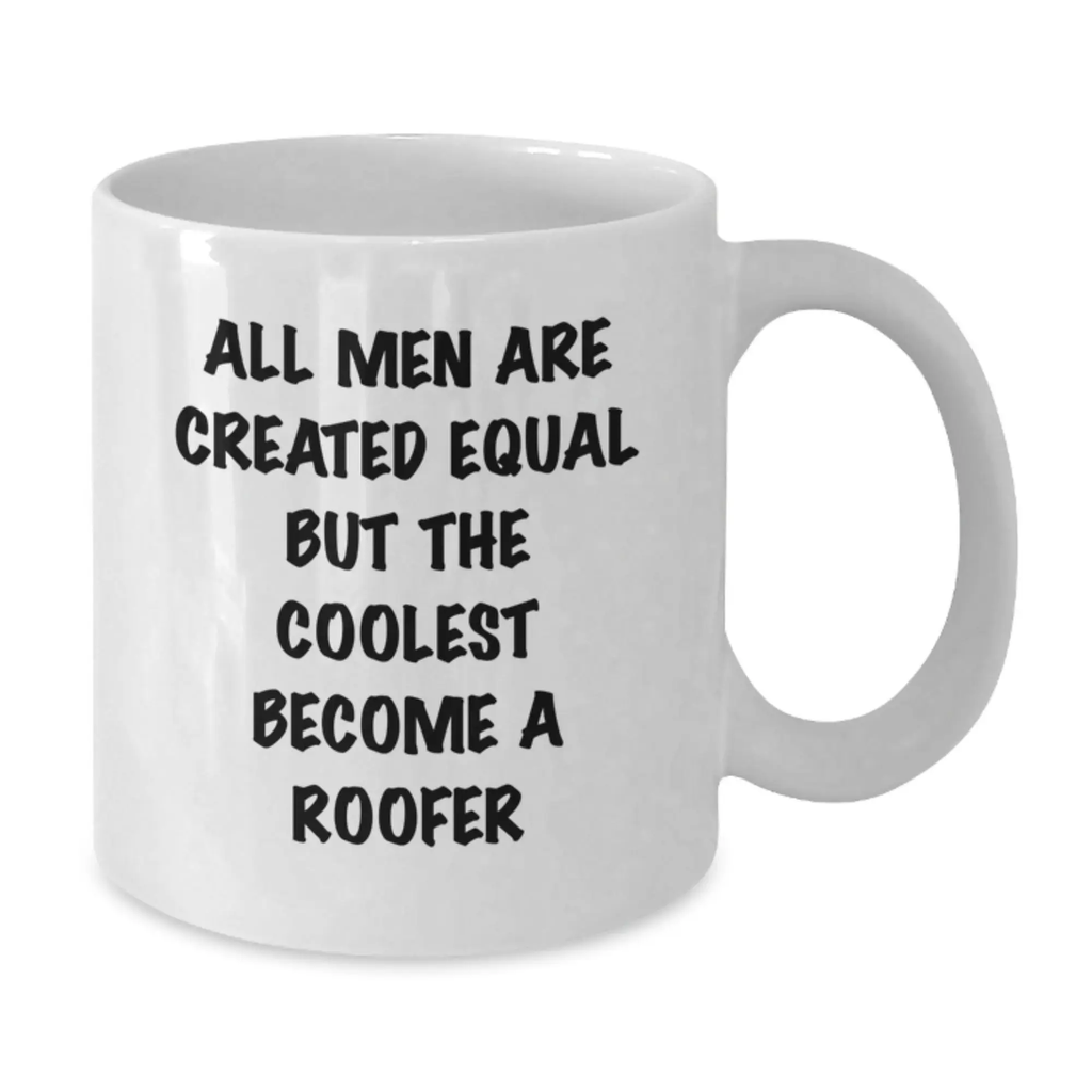 Birthday Gift for Her Roofer Mug – But The Coolest Become A Roofer - Additional