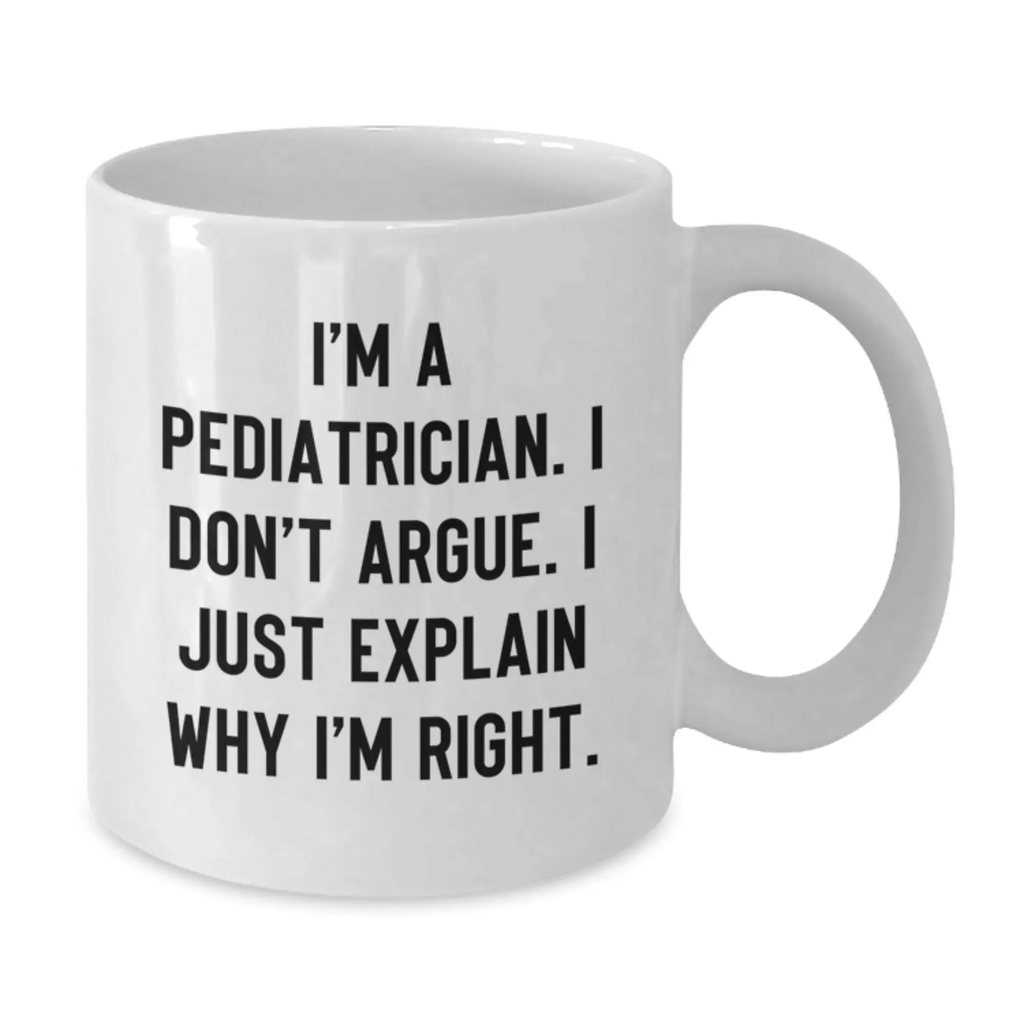 Funny Mom's Pediatrician Gifts from Family, Unique White Coffee Mug for Men, Women, Coworkers, Friends, and Family on Mother's Day - Additional