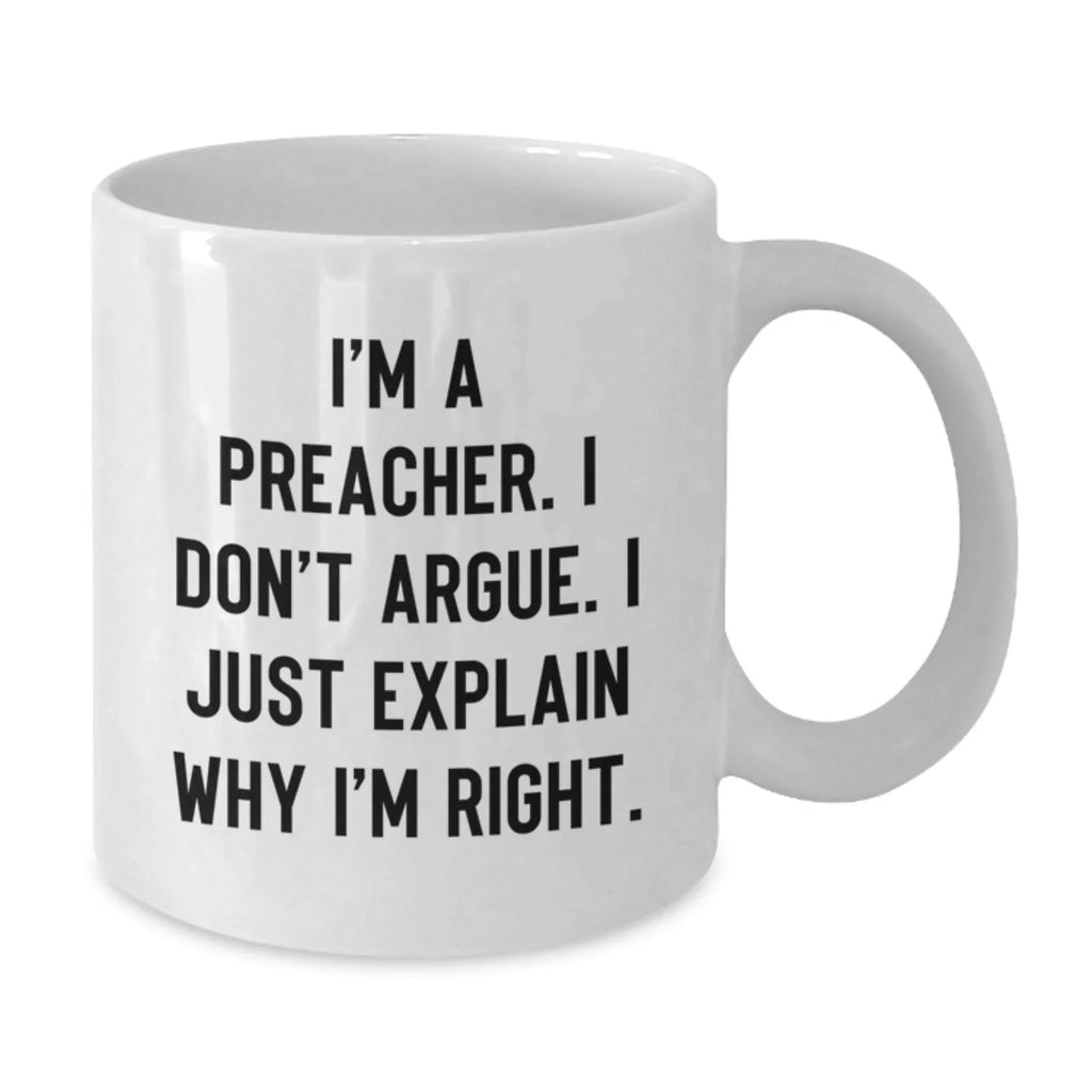 Unique Preacher White Coffee Mug Gifts from Men to Friends on Christmas