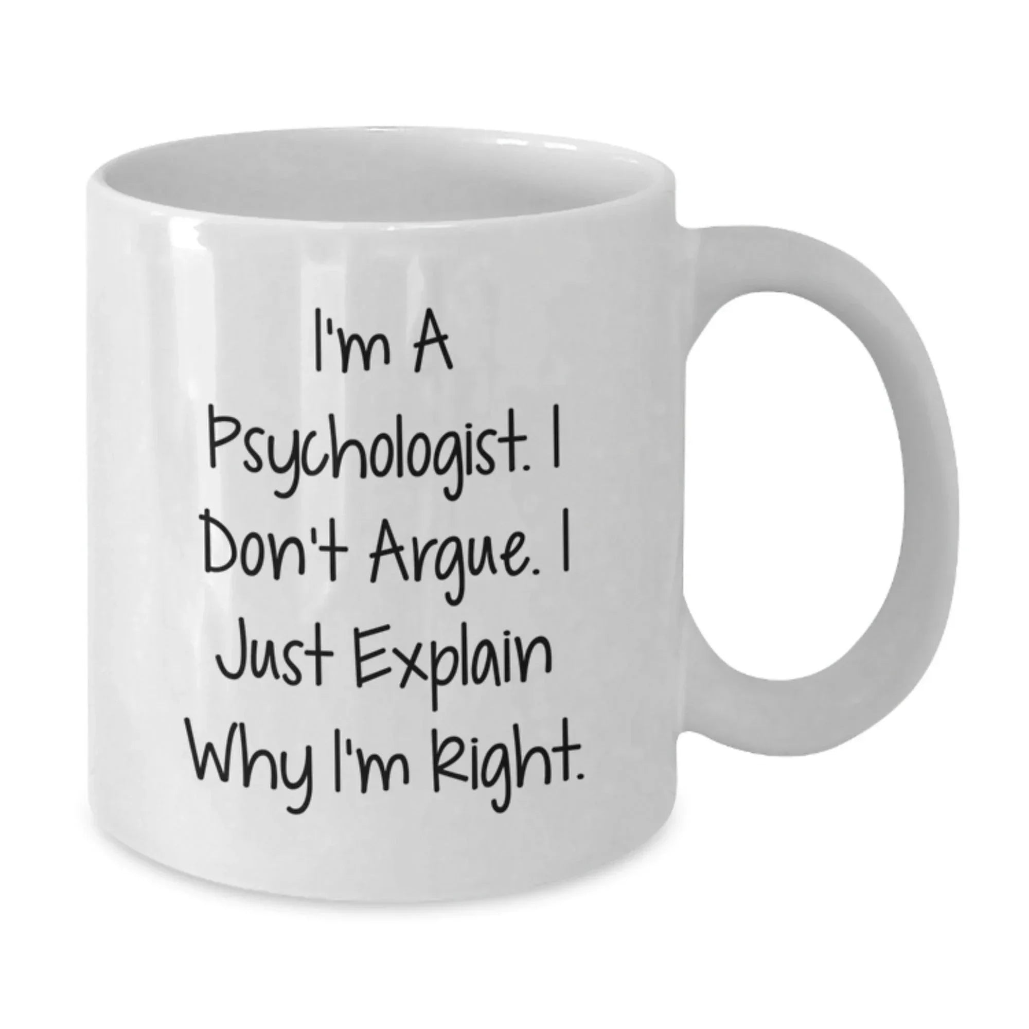 Funny Psychologist White Coffee Mug Gifts for Christmas - Unique Present from Friends for the Psychologist in Your Life