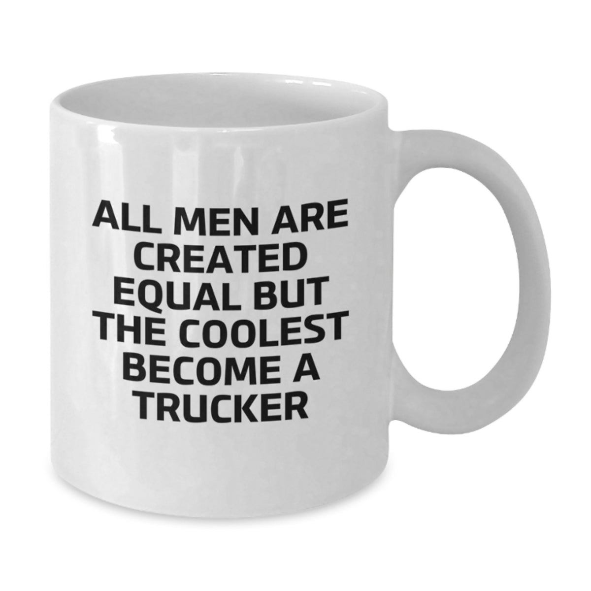 Trucker Gift for Him A Thoughtful Keepsake Mug with a Humorous Saying - Additional