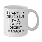 Funny White Coffee Mugs for Manager Gifts - Gifts from Men to Manager, Unique Christmas Unique Gifts for Men