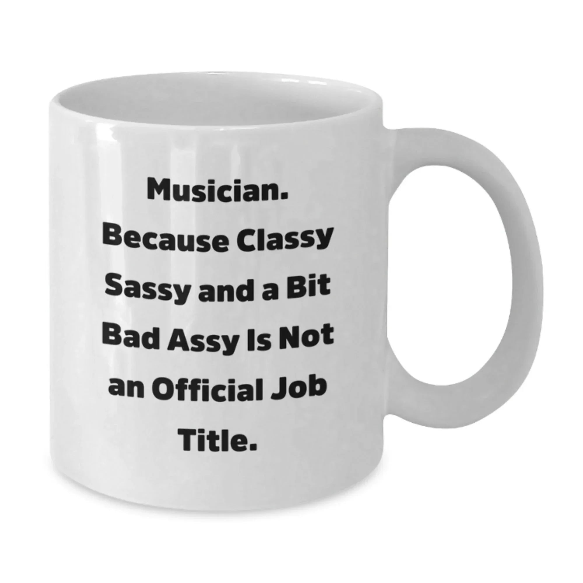 Musician Gifts from Friends and Family, Funny White Coffee Mug for Musicians, Christmas Unique Gifts for Men and Women