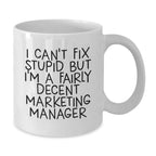 Funny Christmas Unique Gifts for Marketing Manager Friends from Family, White Coffee Mugs with Humorous Quote, 11oz or 15oz Capacity, Ceramic, Microwave and Dishwasher Safe