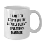 Funny Operations Manager White Coffee Mug, Gifts for Operations Manager, Valentine's Unique Gifts from Men, Women, Friends, Coworkers, Family