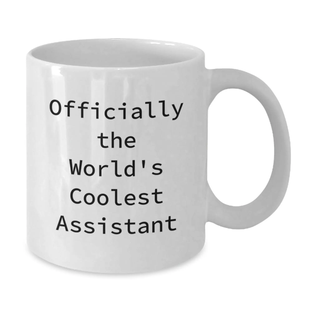Funny Assistant Gifts from Friends to Graduation Unique Presents, White Coffee Mug, Officially The World's Coolest Assistant Quote, Gifts for Assistant, White Coffee Mug - Additional