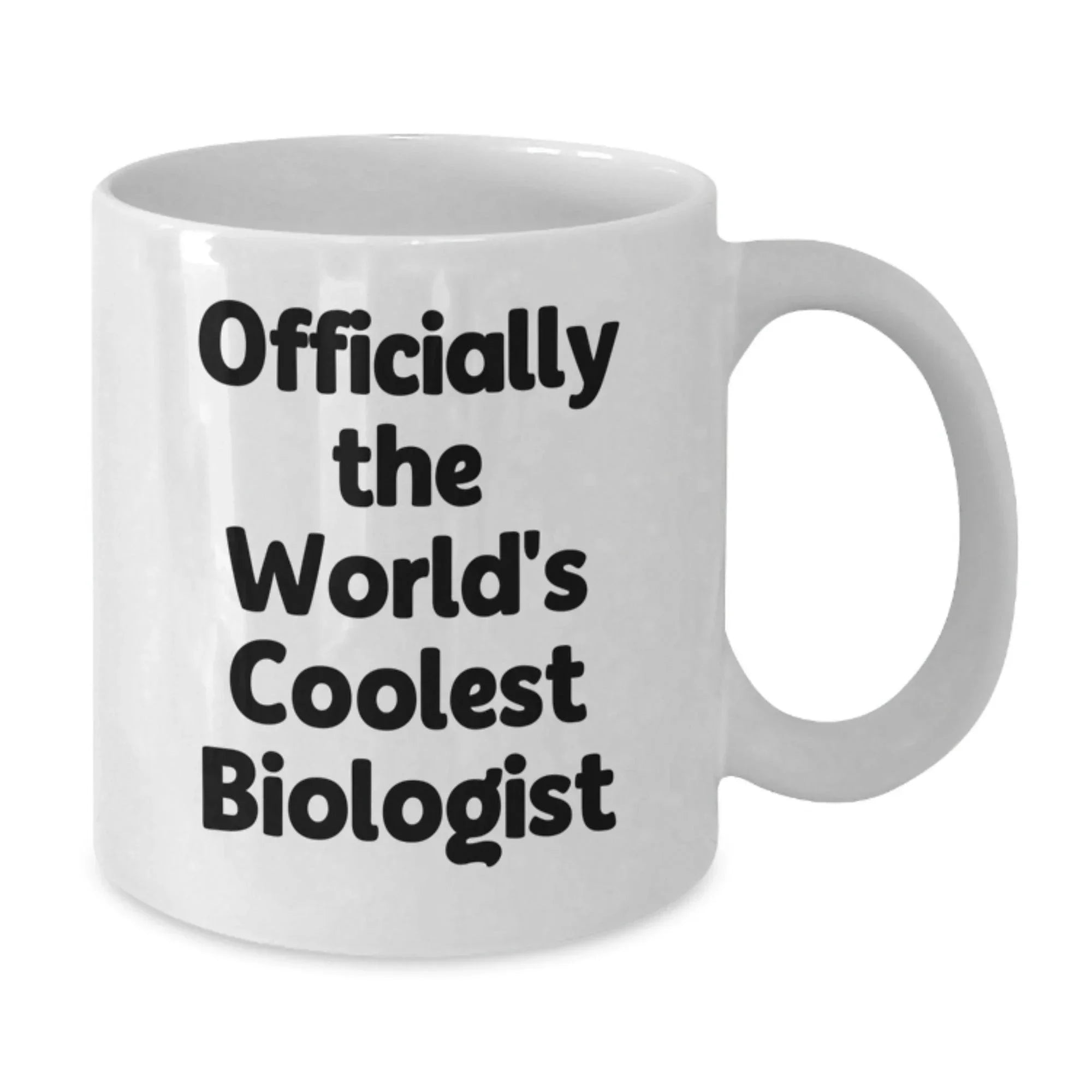 Funny Biologist Gifts for Christmas - White Coffee Mug, Officially The World's Coolest Biologist Quote, Gifts from Family