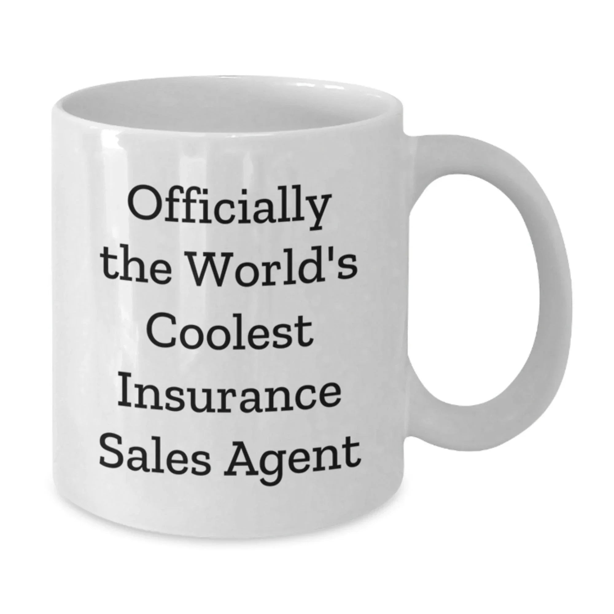 Insurance Sales Agent Gifts, Funny White Coffee Mug, 'Officially The World's Coolest', Graduation Unique Gifts from Men to Insurance Sales Agent