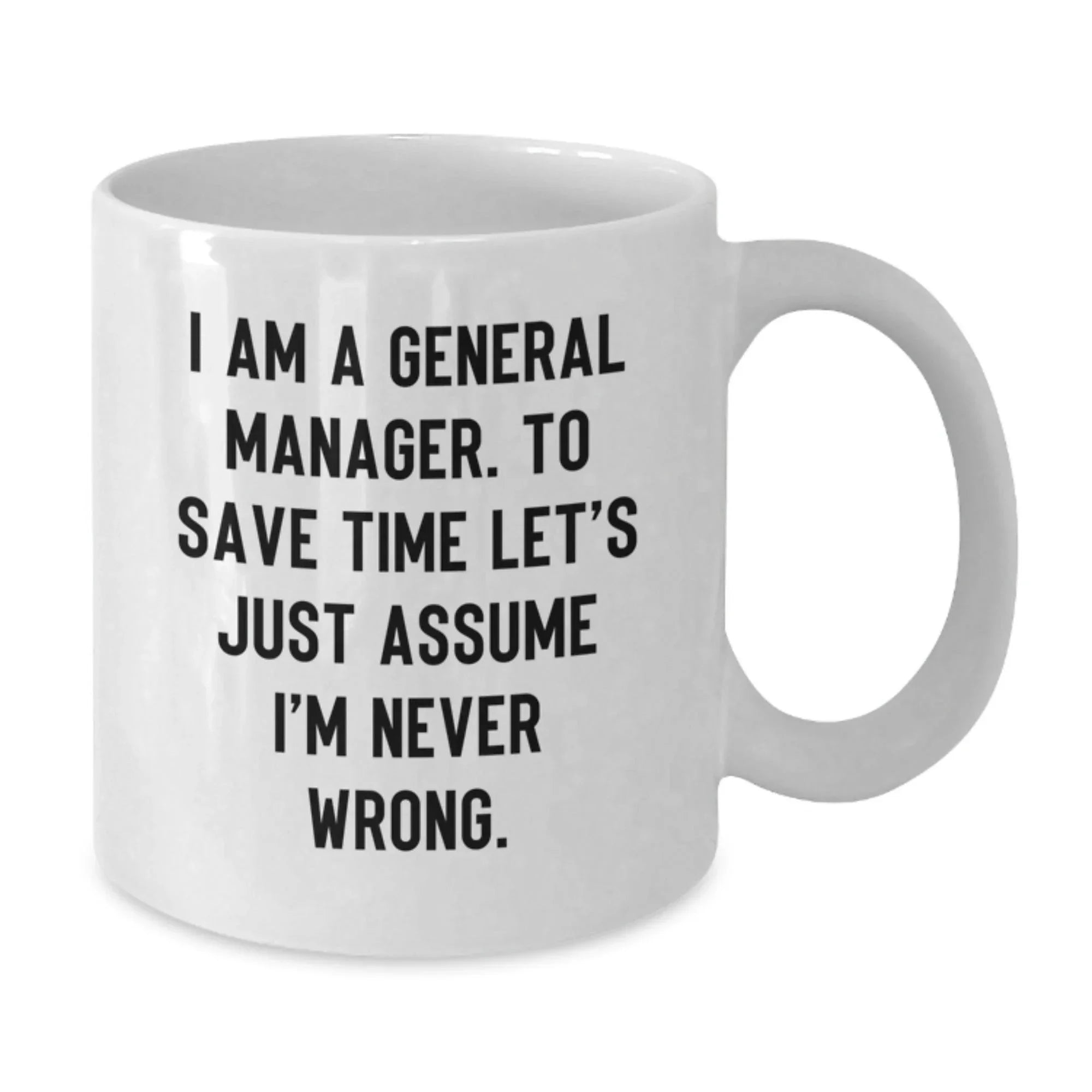 Funny General Manager White Coffee Mug Gifts from Friends for Christmas Unique Presents